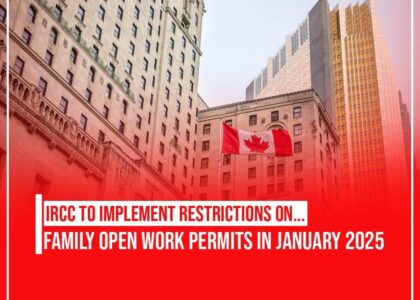 IRCC Family Open Work Permits