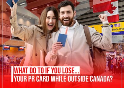 I lost my Canada PR Card