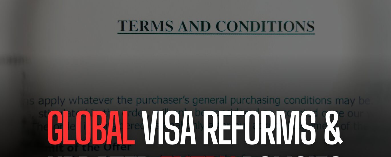 Global visa reforms entry policies 2026