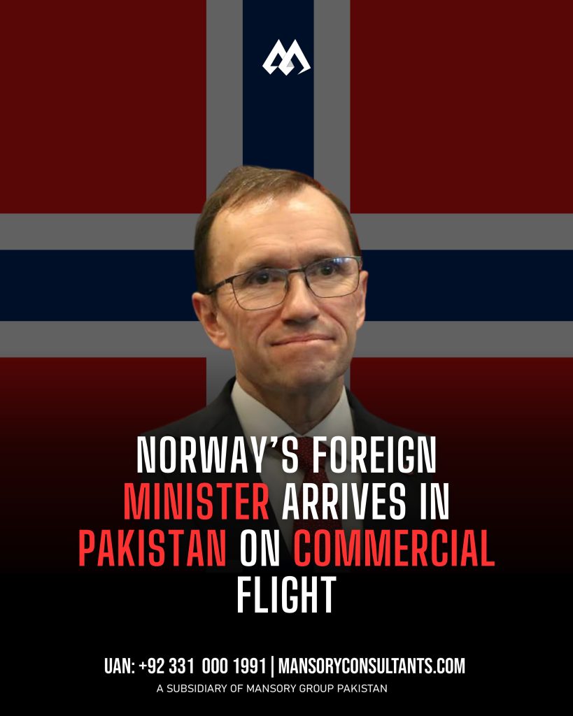 Norway’s Foreign Minister Arrives in Pakistan on Commercial Flight.