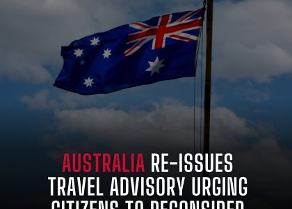 AUSTRALIA RE-ISSUES TRAVEL ADVISORY URGING CITIZENS TO RECONSIDER TRAVEL TO PAKISTAN 🇦🇺🇵🇰
