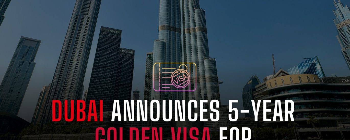 DUBAI ANNOUNCES 5-YEAR GOLDEN VISA FOR OUTSTANDING STUDENTS WITHOUT SPONSORSHIP 🇦🇪