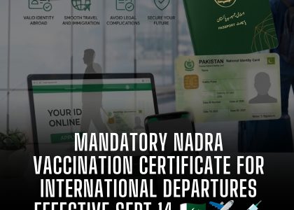 MANDATORY NADRA VACCINATION CERTIFICATE FOR INTERNATIONAL DEPARTURES EFFECTIVE SEPT 14 🇵🇰✈️💉