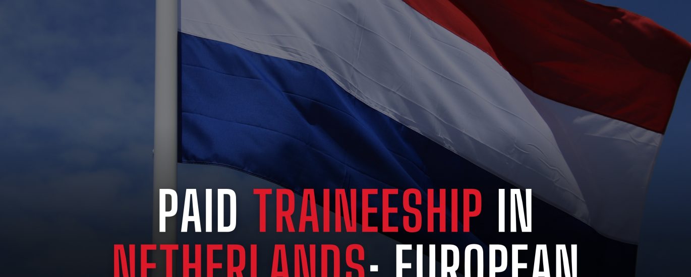 PAID TRAINEESHIP IN NETHERLANDS EUROPEAN MEDICINES AGENCY OPENS 10-MONTH PROGRAM IN AMSTERDAM 🇳🇱🇪🇺