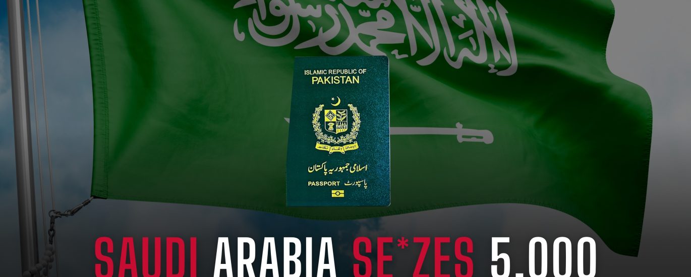 SAUDI ARABIA SEZES 5,000 FRAUDULENT PAKISTANI PASSPORTS IN MAJOR DOCUMENT SCANDAL 🇵🇰🇸🇦