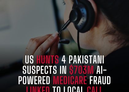 US-HUNTS-4-PAKISTANI-SUSPECTS-IN-703M-AI-POWERED-MEDICARE-FRAUD-LINKED-TO-LOCAL-CALL-CENTER-🇵🇰🇺🇸