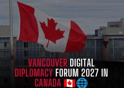 VANCOUVER-DIGITAL-DIPLOMACY-FORUM-2027-IN-CANADA-🇨🇦🌐